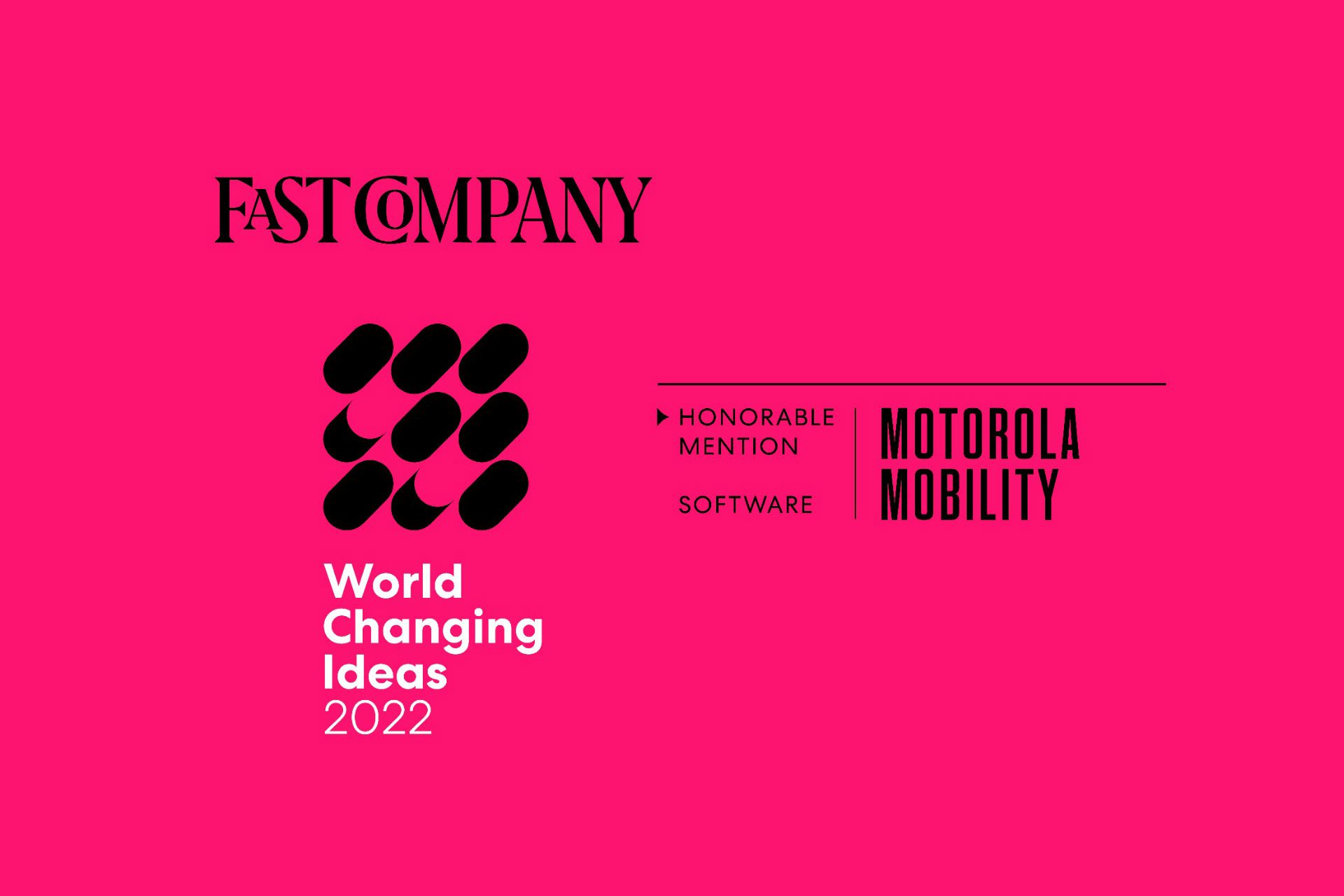 Iniciativa da Motorola ganha menção honrosa na premiação World Changing Ideas 2022 da Fast Company